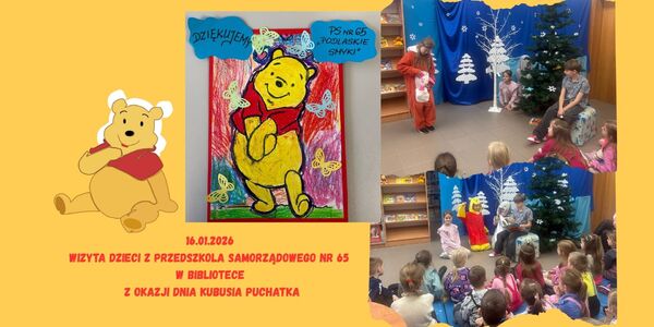 16.01.2026 Wizyta dzieci z Przedszkola Samorządowego nr 65 w bibliotece z okazji Dnia Kubusia Puchatka.jpg