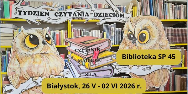 Tydzień Czytania Dzieciom w Bibliotece SP 45.jpg
