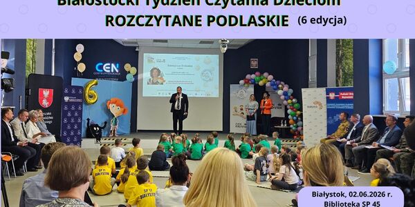 Białostocki Tydzień Czytania Dzieciom ROZCZYTANE PODLASKIE (6edycja).jpg